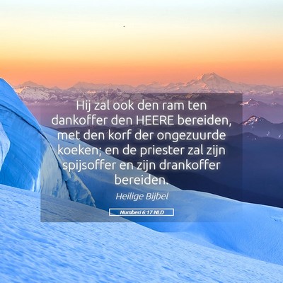 Picture 05 - Numberi 6:17 NLD - Hij zal ook den ram ten dankoffer den HEERE - Bible Verse Picture