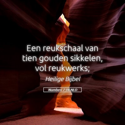 Picture 05 - Numberi 7:14 NLD - Een reukschaal van tien gouden sikkelen, vol - Bible Verse Picture