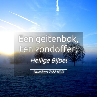Picture 05 - Numberi 7:22 NLD - Een geitenbok, ten - Bible Verse Picture