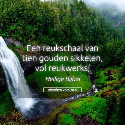 Picture 05 - Numberi 7:26 NLD - Een reukschaal van tien gouden sikkelen, vol - Bible Verse Picture