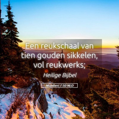 Picture 05 - Numberi 7:50 NLD - Een reukschaal van tien gouden sikkelen, vol - Bible Verse Picture