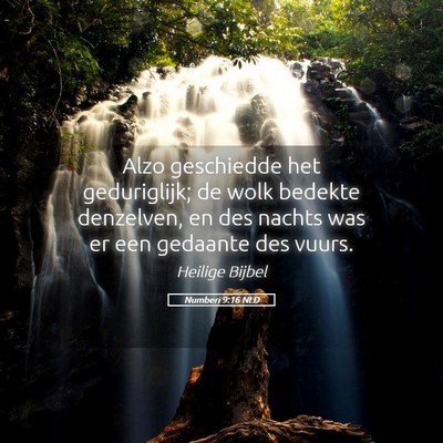 Picture 05 - Numberi 9:16 NLD - Alzo geschiedde het geduriglijk; de wolk bedekte - Bible Verse Picture