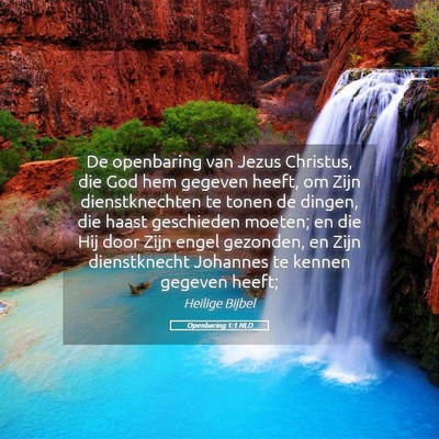 Picture 05 - Openbaring 1:1 NLD - De openbaring van Jezus Christus, die God hem - Bible Verse Picture