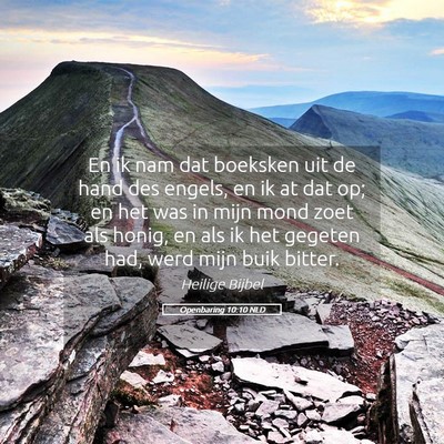Picture 05 - Openbaring 10:10 NLD - En ik nam dat boeksken uit de hand des engels, en - Bible Verse Picture