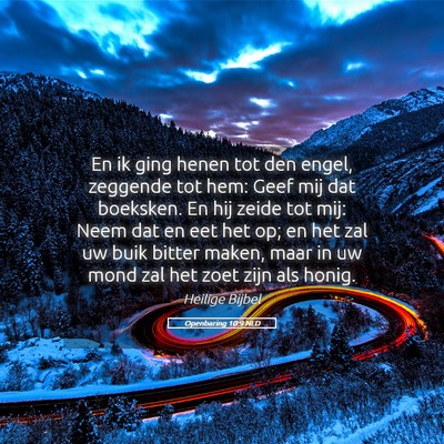 Picture 05 - Openbaring 10:9 NLD - En ik ging henen tot den engel, zeggende tot hem: - Bible Verse Picture