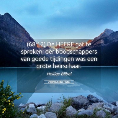 Picture 05 - Psalmen 68:11 NLD - (68:12) De HEERE gaf te spreken; der - Bible Verse Picture