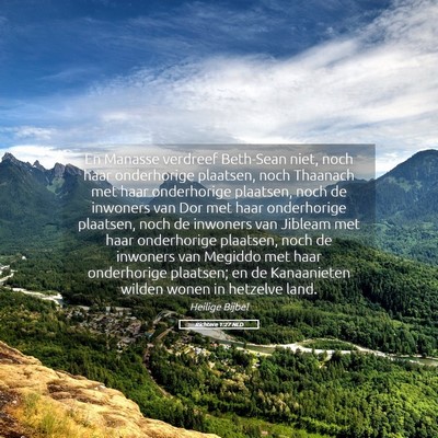 Picture 05 - Richtere 1:27 NLD - En Manasse verdreef Beth-Sean niet, noch haar - Bible Verse Picture