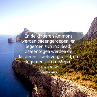 Picture 05 - Richtere 10:17 NLD - En de kinderen Ammons werden bijeengeroepen, en - Bible Verse Picture