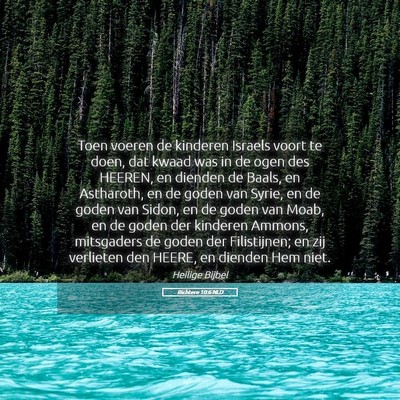 Picture 05 - Richtere 10:6 NLD - Toen voeren de kinderen Israels voort te doen, - Bible Verse Picture