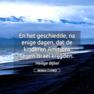Picture 05 - Richtere 11:4 NLD - En het geschiedde, na enige dagen, dat de - Bible Verse Picture