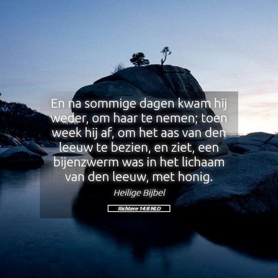 Picture 05 - Richtere 14:8 NLD - En na sommige dagen kwam hij weder, om haar te - Bible Verse Picture