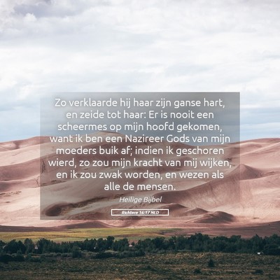 Picture 05 - Richtere 16:17 NLD - Zo verklaarde hij haar zijn ganse hart, en zeide - Bible Verse Picture