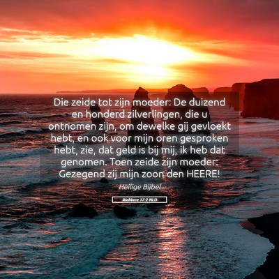 Picture 05 - Richtere 17:2 NLD - Die zeide tot zijn moeder: De duizend en honderd - Bible Verse Picture