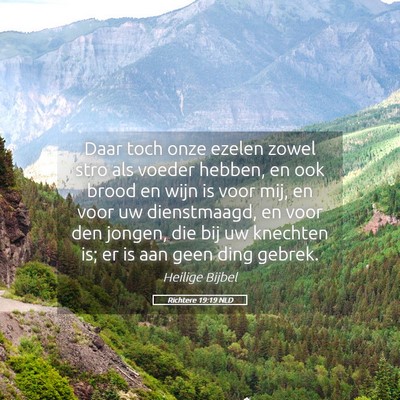 Picture 05 - Richtere 19:19 NLD - Daar toch onze ezelen zowel stro als voeder - Bible Verse Picture