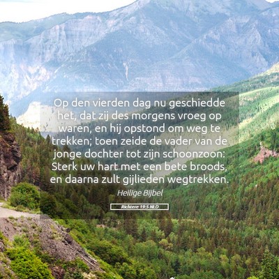 Picture 05 - Richtere 19:5 NLD - Op den vierden dag nu geschiedde het, dat zij des - Bible Verse Picture