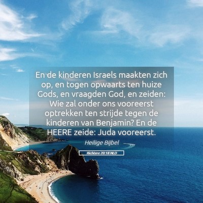 Picture 05 - Richtere 20:18 NLD - En de kinderen Israels maakten zich op, en togen - Bible Verse Picture