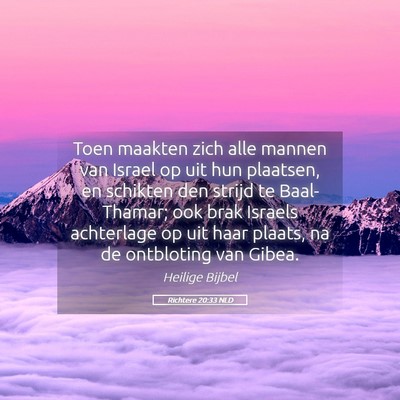 Picture 05 - Richtere 20:33 NLD - Toen maakten zich alle mannen van Israel op uit - Bible Verse Picture