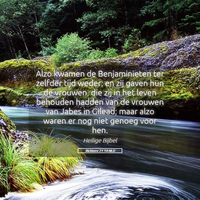Picture 05 - Richtere 21:14 NLD - Alzo kwamen de Benjaminieten ter zelfder tijd - Bible Verse Picture