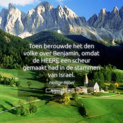 Picture 05 - Richtere 21:15 NLD - Toen berouwde het den volke over Benjamin, omdat - Bible Verse Picture