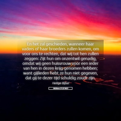 Picture 05 - Richtere 21:22 NLD - En het zal geschieden, wanneer haar vaders of - Bible Verse Picture