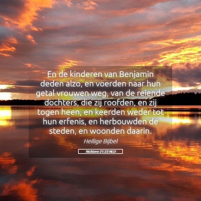 Picture 05 - Richtere 21:23 NLD - En de kinderen van Benjamin deden alzo, en - Bible Verse Picture