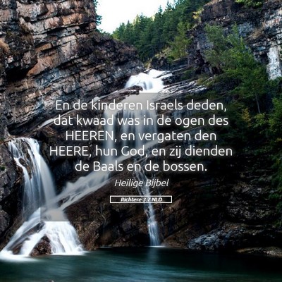 Picture 05 - Richtere 3:7 NLD - En de kinderen Israels deden, dat kwaad was in de - Bible Verse Picture