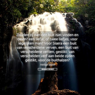 Picture 05 - Richtere 5:30 NLD - Zouden zij dan den buit niet vinden en delen? een - Bible Verse Picture