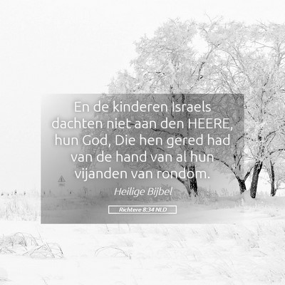 Picture 05 - Richtere 8:34 NLD - En de kinderen Israels dachten niet aan den - Bible Verse Picture