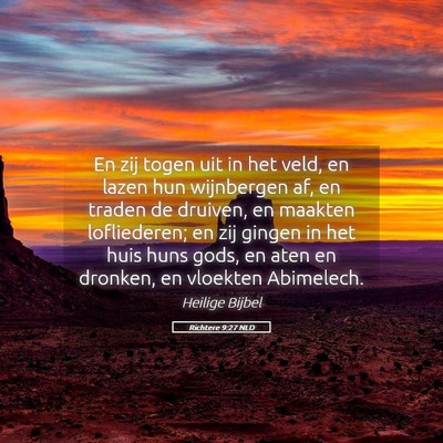 Picture 05 - Richtere 9:27 NLD - En zij togen uit in het veld, en lazen hun - Bible Verse Picture
