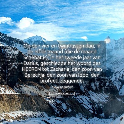 Picture 05 - Zacharia 1:7 NLD - Op den vier en twintigsten dag, in de elfde maand - Bible Verse Picture