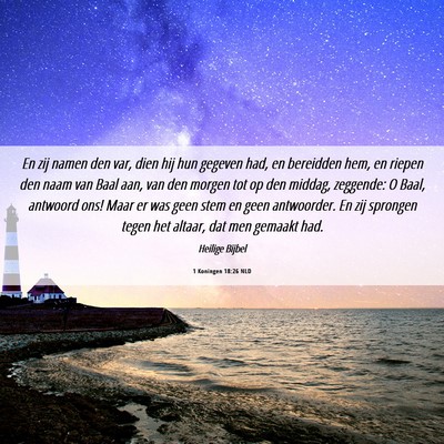 Picture 06 - 1 Koningen 18:26 NLD - En zij namen den var, dien hij hun gegeven had, - Bible Verse Picture