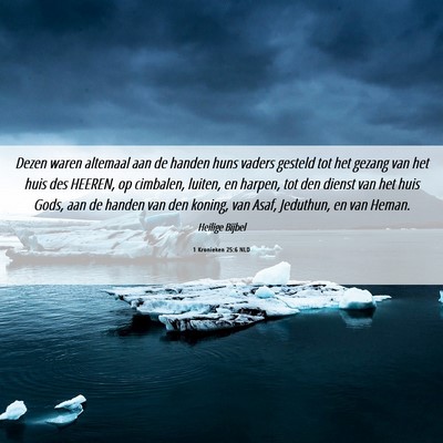 Picture 06 - 1 Kronieken 25:6 NLD - Dezen waren altemaal aan de handen huns vaders - Bible Verse Picture