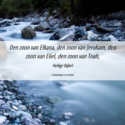 Picture 06 - 1 Kronieken 6:34 NLD - Den zoon van Elkana, den zoon van Jeroham, den - Bible Verse Picture