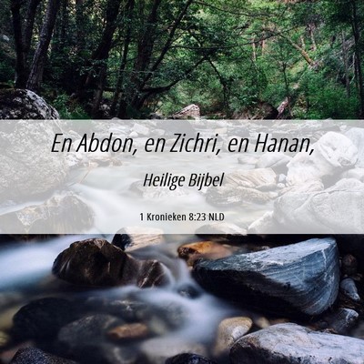 Picture 06 - 1 Kronieken 8:23 NLD - En Abdon, en Zichri, en - Bible Verse Picture