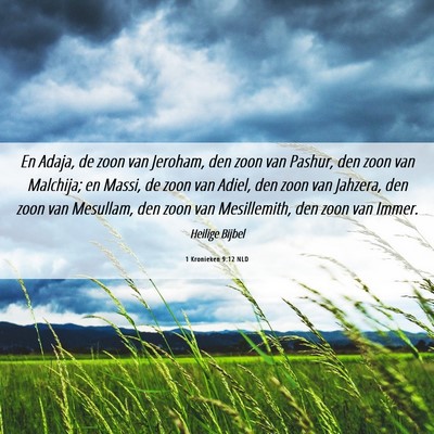 Picture 06 - 1 Kronieken 9:12 NLD - En Adaja, de zoon van Jeroham, den zoon van - Bible Verse Picture