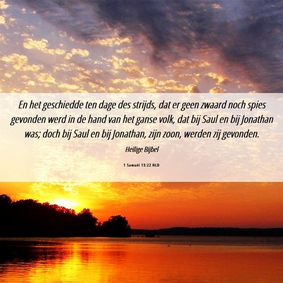 Picture 06 - 1 Samuël 13:22 NLD - En het geschiedde ten dage des strijds, dat er - Bible Verse Picture