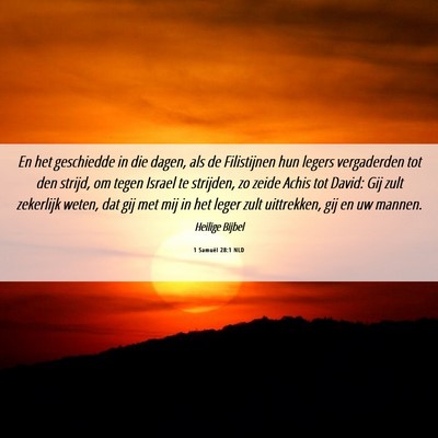 Picture 06 - 1 Samuël 28:1 NLD - En het geschiedde in die dagen, als de - Bible Verse Picture