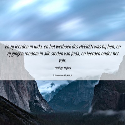 Picture 06 - 2 Kronieken 17:9 NLD - En zij leerden in Juda, en het wetboek des HEEREN - Bible Verse Picture