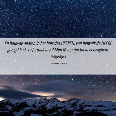 Picture 06 - 2 Kronieken 33:4 NLD - En bouwde altaren in het huis des HEEREN, van - Bible Verse Picture