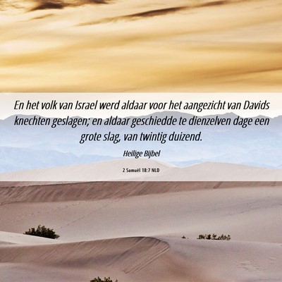 Picture 06 - 2 Samuël 18:7 NLD - En het volk van Israel werd aldaar voor het - Bible Verse Picture