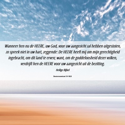 Picture 06 - Deuteronomium 9:4 NLD - Wanneer hen nu de HEERE, uw God, voor uw - Bible Verse Picture