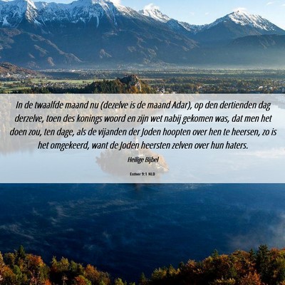 Picture 06 - Esther 9:1 NLD - In de twaalfde maand nu (dezelve is de maand - Bible Verse Picture