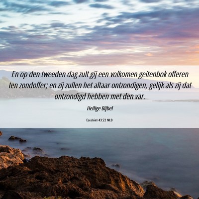 Picture 06 - Ezechiël 43:22 NLD - En op den tweeden dag zult gij een volkomen - Bible Verse Picture