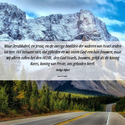 Picture 06 - Ezra 4:3 NLD - Maar Zerubbabel, en Jesua, en de overige hoofden - Bible Verse Picture