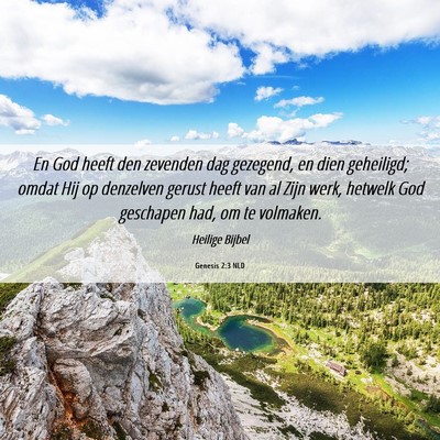 Picture 06 - Genesis 2:3 NLD - En God heeft den zevenden dag gezegend, en dien - Bible Verse Picture
