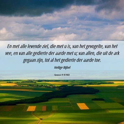 Picture 06 - Genesis 9:10 NLD - En met alle levende ziel, die met u is, van het - Bible Verse Picture