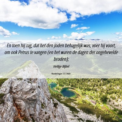 Picture 06 - Handelingen 12:3 NLD - En toen hij zag, dat het den Joden behagelijk - Bible Verse Picture