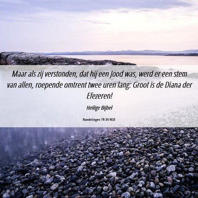 Picture 06 - Handelingen 19:34 NLD - Maar als zij verstonden, dat hij een Jood was, - Bible Verse Picture