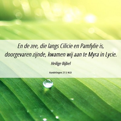 Picture 06 - Handelingen 27:5 NLD - En de zee, die langs Cilicie en Pamfylie is, - Bible Verse Picture