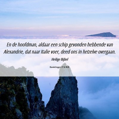 Picture 06 - Handelingen 27:6 NLD - En de hoofdman, aldaar een schip gevonden - Bible Verse Picture
